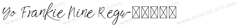 Yo Frankie Nine Regu字体转换